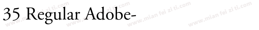 35 Regular Adobe字体转换